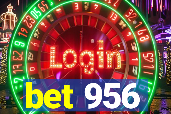 bet 956